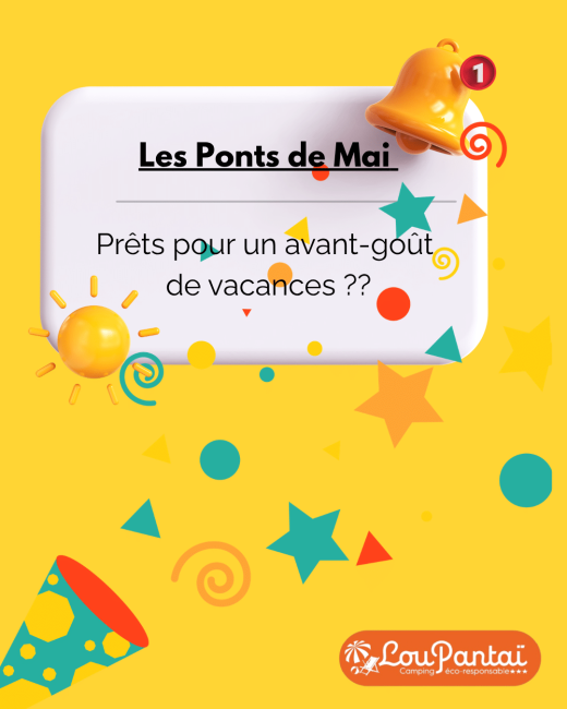 Programme&#x20;des&#x20;ponts&#x20;de&#x20;mai&#x20;2026&#x20;au&#x20;Camping&#x20;Lou&#x20;Pantai&#x20;&#x2013;&#x20;Le&#x20;Pradet